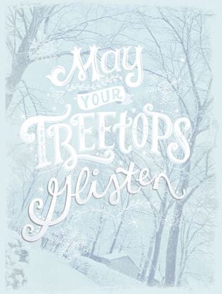 Picture of May Your Treetops Glisten