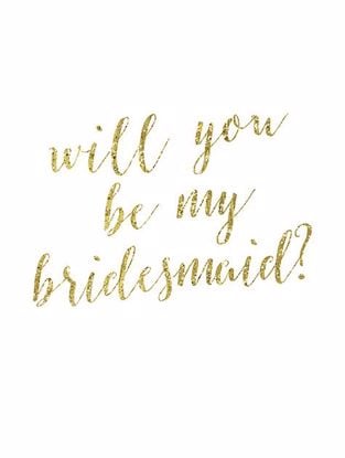 Picture of Gold Be My Bridesmaid